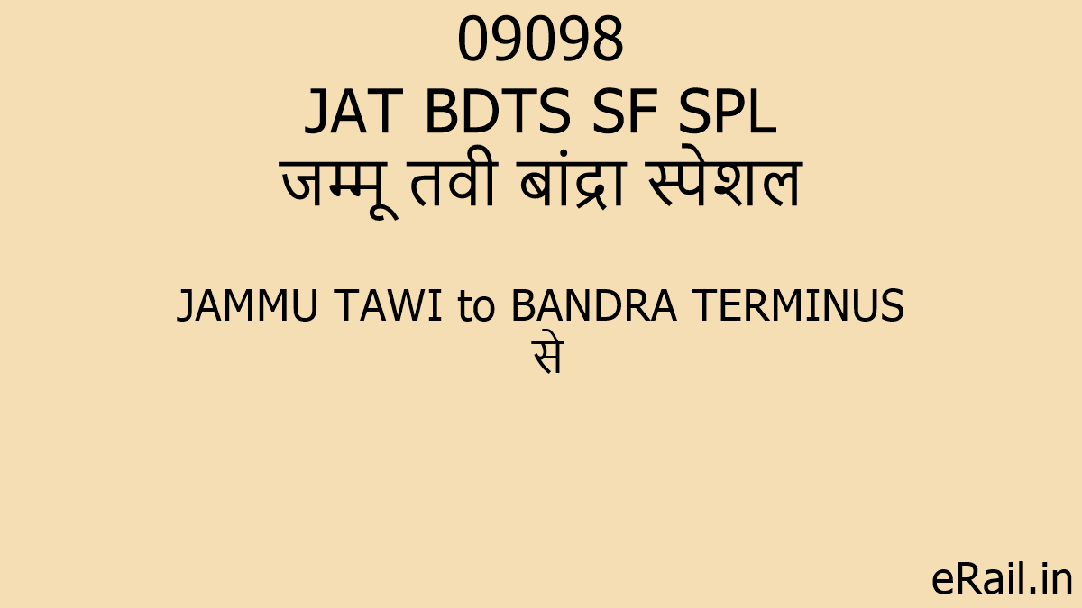 09098 JAT BDTS SF SPL Train Route