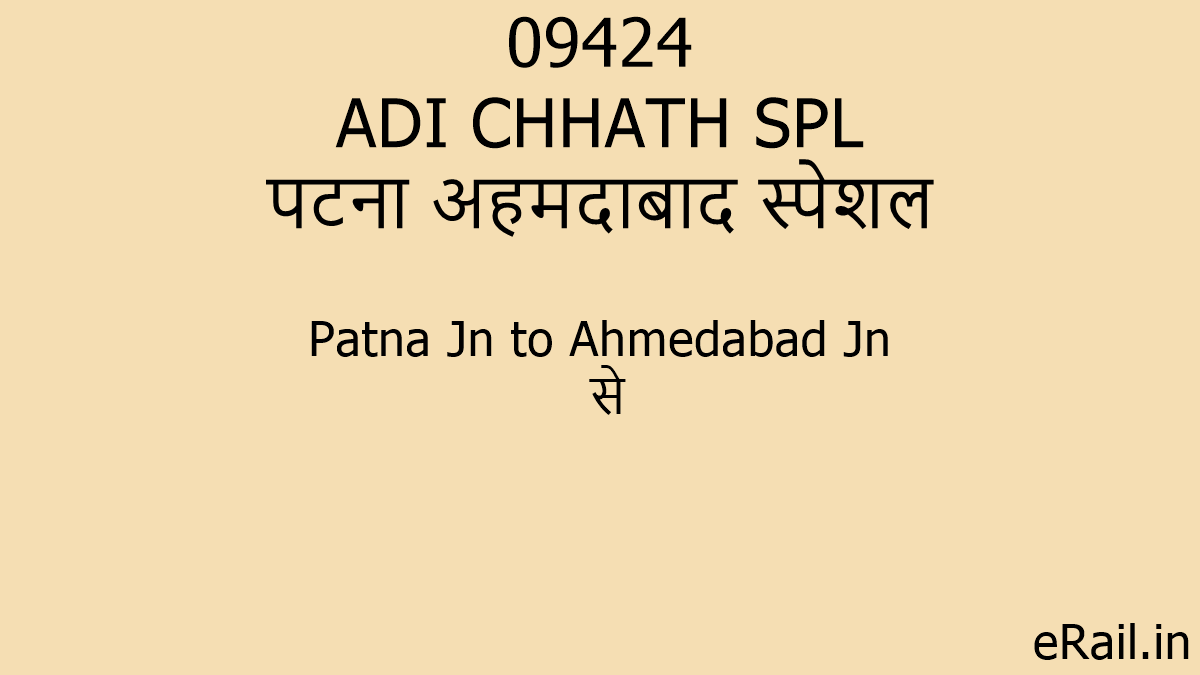 09424 ADI CHHATH SPL Train Route