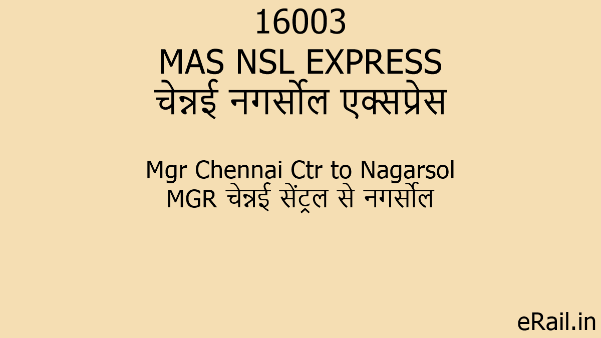 16003 MAS NSL EXPRESS Train Route