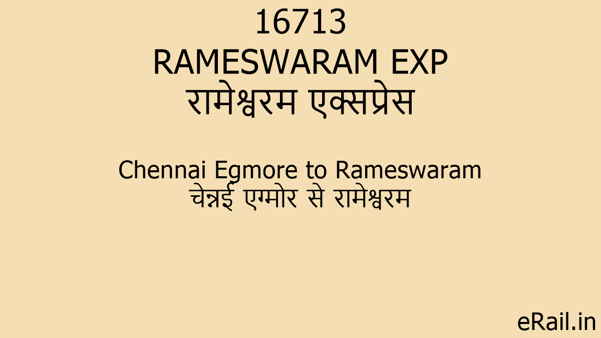 16713 RAMESWARAM EXP Train Route
