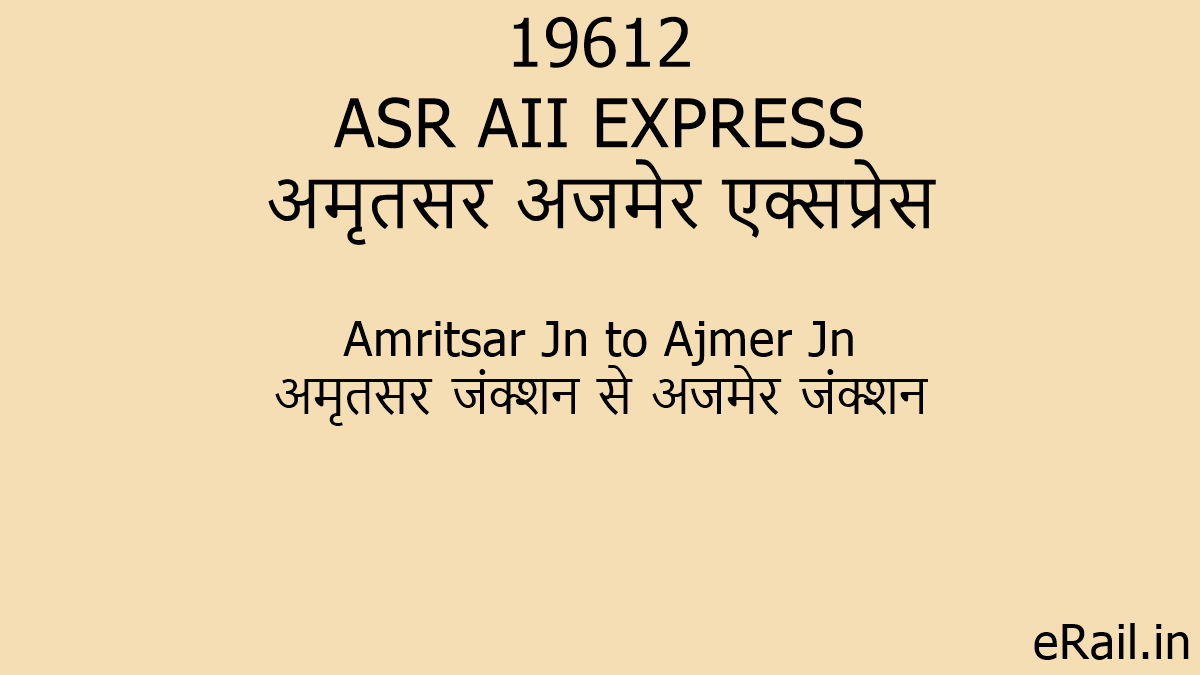 19612 ASR AII EXPRESS Train Route