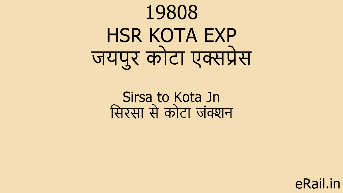 19808 HSR KOTA EXP Train Route