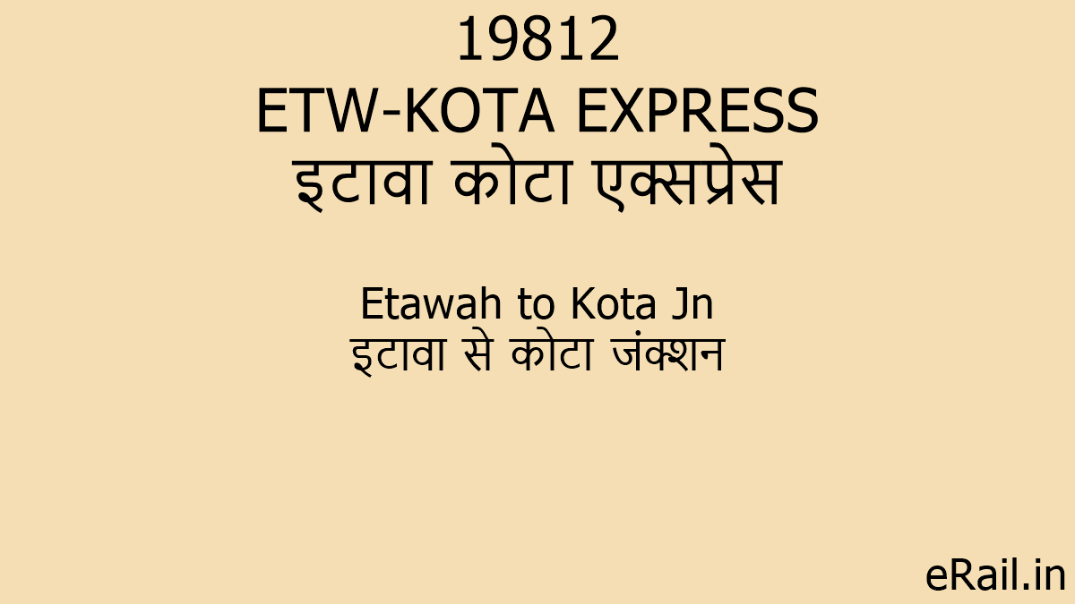 19812 ETW-KOTA EXPRESS Train Route