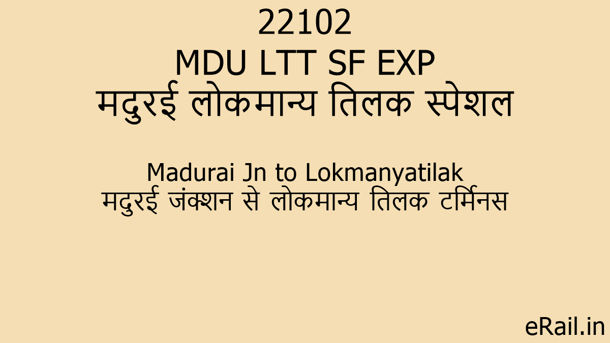 22102 MDU LTT SF EXP Train Route