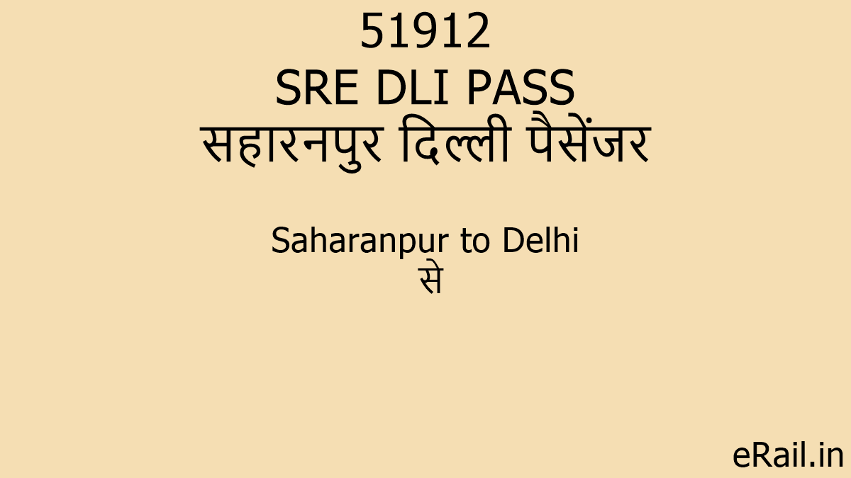 51912-sre-dli-pass-train-route