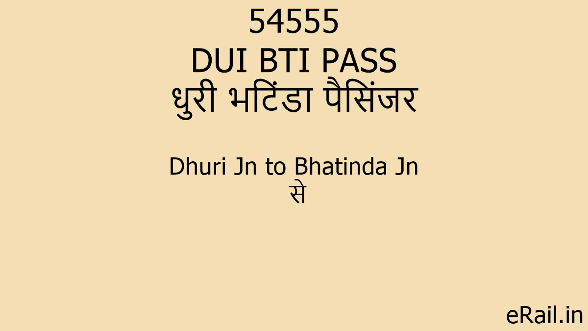 54555-dui-bti-pass-train-route