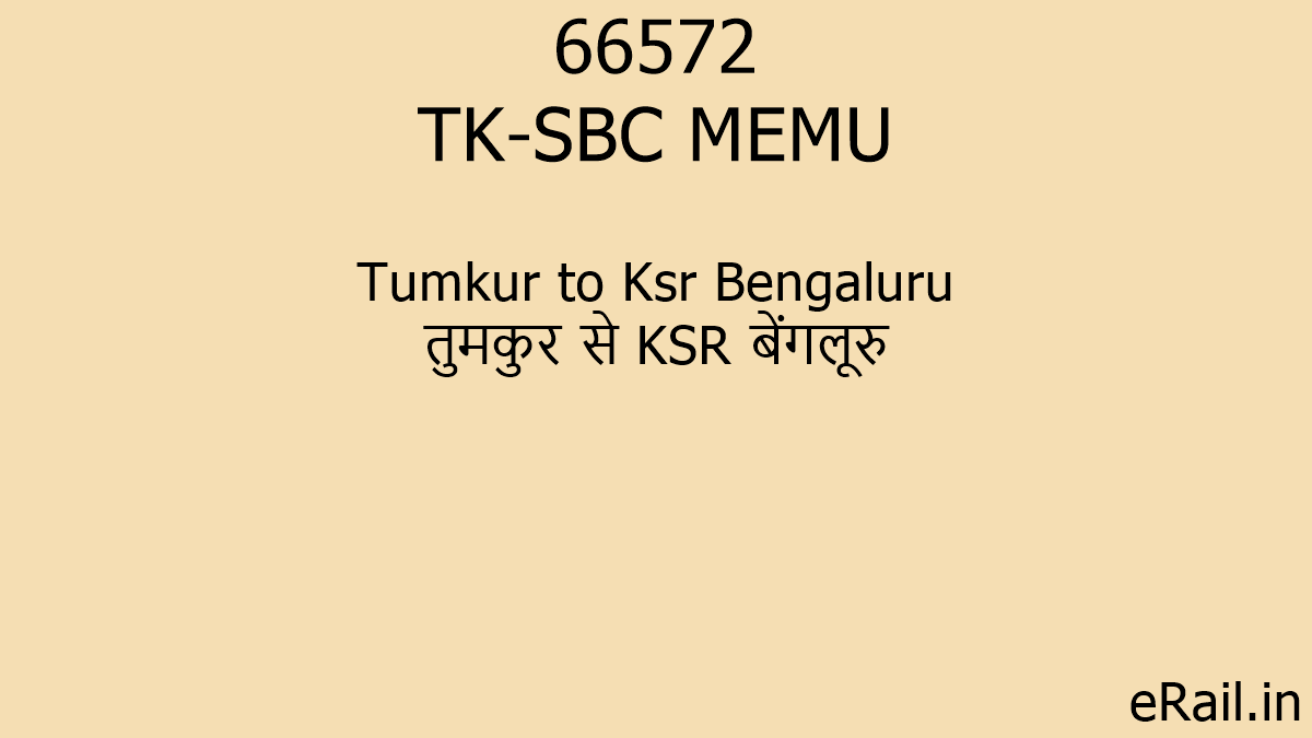 66572 TK-SBC MEMU Train Route